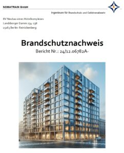 Brandschutzingenieur 1 Titel eines gesetzlich geforderten Brandschutznachweises von bestimmten Bauten
